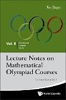 Jiagu Xu - Lecture Notes On Mathematical Olympiad Courses: For Senior Section (In 2 Volumes)
