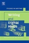Mariëlle Leijten, Christophe Neuwirth, Luuk van Waes - Writing and Digital Media