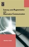 Martine Smith - Literacy and Augmentative and Alternative Communication