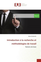 Alexis Kimbembi - Introduction à la recherche et méthodologies de travail