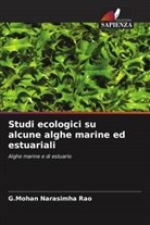 G. Mohan Narasimha Rao, G.Mohan Narasimha Rao - Studi ecologici su alcune alghe marine ed estuariali
