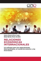 Daniel Nicolás Flores Cevallos, Karla Lissette Flores Cevallos, Carlos Ernesto Flores Tapia - RELACIONES ECONÓMICAS INTERNACIONALES