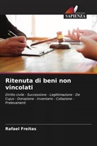 Rafael Freitas - Ritenuta di beni non vincolati