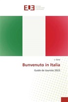 L. Gana - Bunvenuto in Italia