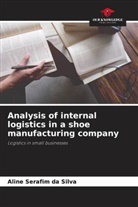 Aline Serafim da Silva - Analysis of internal logistics in a shoe manufacturing company