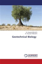 Dr. Houssam KHELALFA, Dr. Khaoula KHELALFA, Houssam Khelalfa, Khaoula Khelalfa - Geotechnical Biology