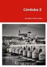 Rafael Fernado Barea Valero - Córdoba Z