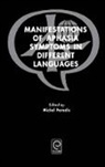 Michel Paradis, Paradis Michel - Manifestations of Aphasia Symptoms in Different Languages