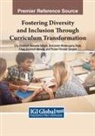 Boitumelo Molebogeng Diale, Ailwei Solomon Mawela, Cily Elizabeth Mamatle Tabane - Fostering Diversity and Inclusion Through Curriculum Transformation