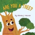 Steven J. Neuner - ARE YOU A TREE?