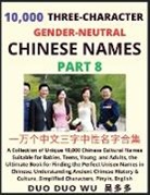 Duo Duo Wu - Learn Mandarin Chinese with Three-Character Gender-neutral Chinese Names (Part 8)