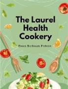 Evora Bucknum Perkins - The Laurel Health Cookery