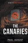 Paul August - The Canaries