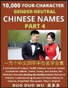 Duo Duo Wu - Learn Mandarin Chinese with Four-Character Gender-neutral Chinese Names (Part 4)