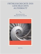 Rolf Wirz - Frühgeschichte des Geschlechts Altermatt