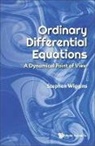 Stephen Wiggins, Stephen Wiggins, Wiggins Stephen - Ordinary Differential Equations: A Dynamical Point Of View