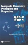 Rabindra Nath Mukherjee, Rabindra Nath Mukherjee, Rabindranath Mukherjee - Inorganic Chemistry: Principles And Properties