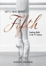 Deborah Engerman - Let's Talk About Fifth