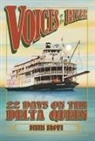 Dennis Brown - Voices on the River: 22 Days on the Delta Queen