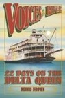 Dennis Brown - Voices on the River: 22 Days on the Delta Queen