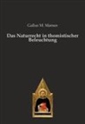 Gallus M Manser, Gallus M. Manser - Das Naturrecht in thomistischer Beleuchtung