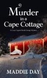 Maddie Day - Murder in a Cape Cottage