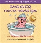Tracie Tachovsky - Jagger the Pig Finds His Forever Home