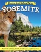 Christine Petersen - Discover Great National Parks: Yosemite