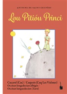 Antoine de Saint Exupéry, Antoine de Saint-Exupéry - Lou Pitióu Princi