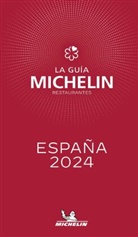 GUIDE ROUGE, Michelin - ESPANA 2024 LA GUIA MICHELIN