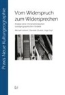 Dominik Gruber, Inga Gryl, Michael Lehner - Vom Widerspruch zum Widersprechen