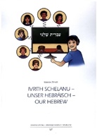 Yaacov Zinvirt - Ivrith schelanu - Unser Hebräisch - our hebrew