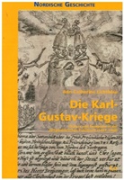 Ann-Catherine Lichtblau - Die Karl-Gustav-Kriege