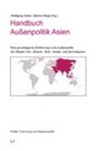 Wolfgang Gieler, Sabine Wege - Handbuch Außenpolitik Asien
