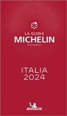 GUIDE ROUGE, Manufacture française des pneumatiques Michelin, Michelin, XXX - Italia 2024 : la guida Michelin, ristoranti