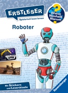 Annette Neubauer, Sebastian Coenen - Wieso? Weshalb? Warum? Erstleser, Band 14 - Roboter