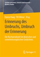 Hanna Haag, Hilmar, Till Hilmar - Erinnerung des Umbruchs, Umbruch der Erinnerung