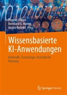 Thomas Hoppe, Bernhard Humm, Anatol Reibold - Wissensbasierte KI-Anwendungen