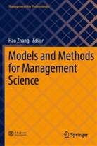 Hao Zhang - Models and Methods for Management Science