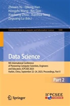 Bin Guo, Qilong Han, Zeguang Lu, Xianhua Song, Hongzhi Wang, Hongzhi Wang et al... - Data Science