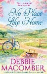 Debbie Macomber, Macomber Debbie - No Place Like Home