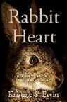 Kristine S Ervin, Kristine S. Ervin - Rabbit Heart