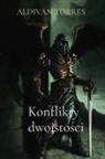 Aldivan Teixeira Torres - Konflikty dwoisto¿ci