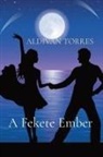 Emily Andrade Cravalho, Aldivan Teixeira Torres - A Fekete Ember