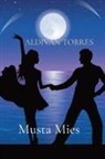 Emily Andrade Cravalho, Aldivan Teixeira Torres - Musta Mies