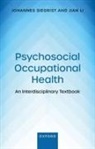 Jian Li, Johannes Siegrist, Prof Johannes (Professor Emeritus of Med Siegrist - Psychosocial Occupational Health