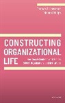 Thomas B. Lawrence, Thomas B. (Professor of Strategy Lawrence, Lawrence Thomas B., Nelson Phillips, Phillips Nelson - Constructing Organizational Life