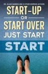 Jillian Zambon - Start-Up or Start Over. Just Start