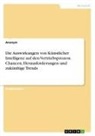 Anonymous - Die Auswirkungen von Künstlicher Intelligenz auf den Vertriebsprozess. Chancen, Herausforderungen und zukünftige Trends