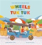 Anessa Praphaisri Tjarks - Wheels on the Tuk Tuk
